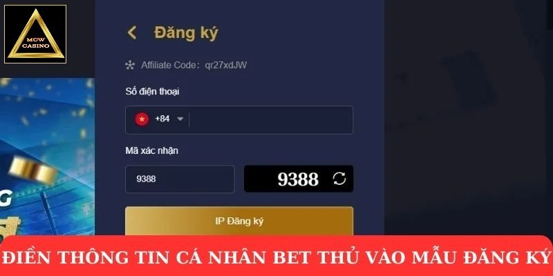 Điền thông tin cá nhân bet thủ vào mẫu đăng ký