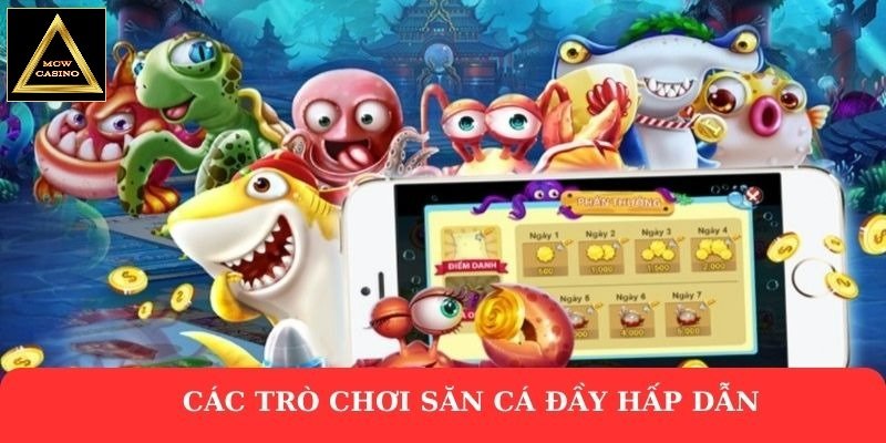 Các trò chơi săn cá đầy hấp dẫn